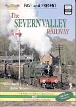 The Severn Valley Railway Volume 2