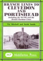 Branch Lines to Clevedon and Portishead 