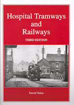 Hospital Tramways and Railways