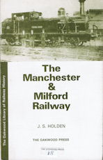 The Manchester & Milford Railway 2nd edn