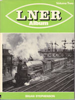 LNER Album Volume Two
