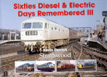 Sixties Diesels and Electrics Remembered 3