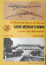 An Historical Survey of Selected Great Western Stations