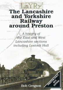 The Lancashire and Yorkshire Railway around Preston