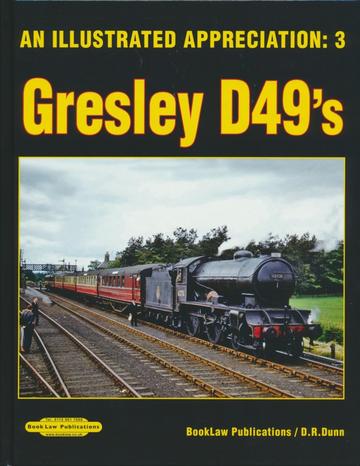 An Illustrated Appreciation 3 : Gresley D49
