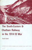 The South-Eastern & Chatham Railway in the 1914-18 War
