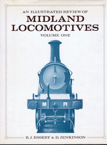 An Illustrated Review of Midland Locomotives 