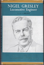 Nigel Gresley Locomotive Engineer