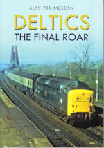 Deltics the Final Roar