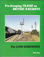 Pre-Grouping Trains on British Railways 