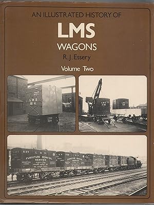 An Illustrated History of LMS Wagons Volume 2