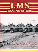 LMS Engine Sheds Volume Two