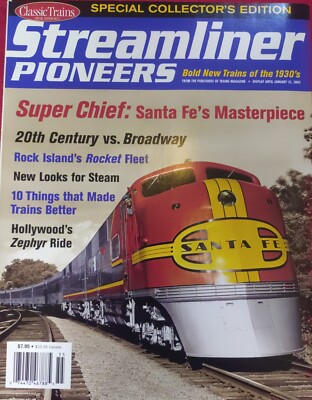 Classic Trains Special Edition No. 3 - Streamliner Pioneers