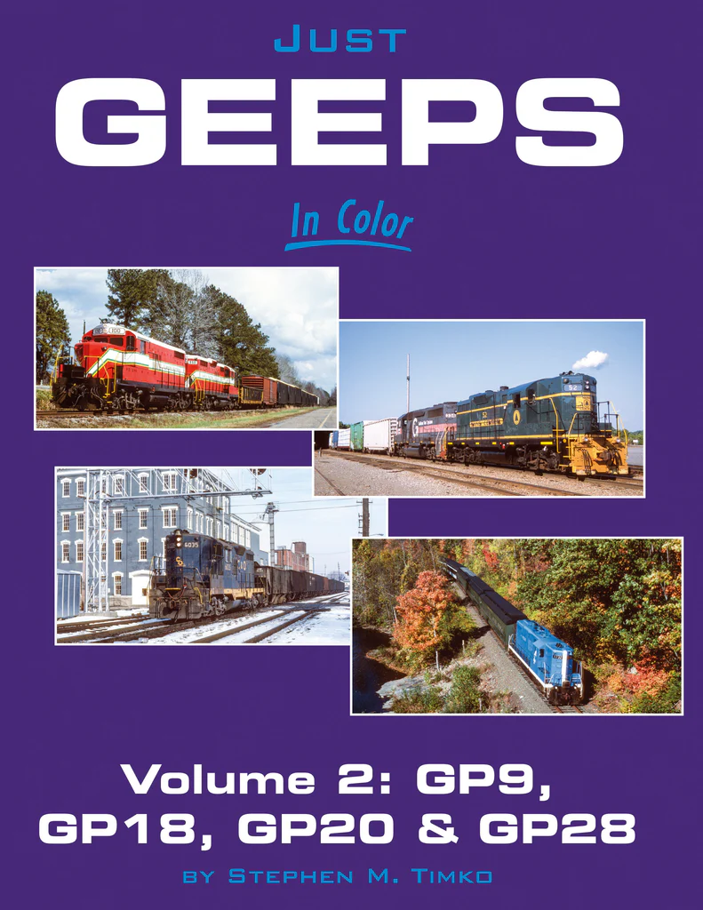 Just Geeps In Color Volume 2: GP9, 18, 20, 28