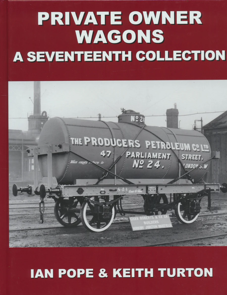 Private Owner Wagons : A Seventeenth Collection 