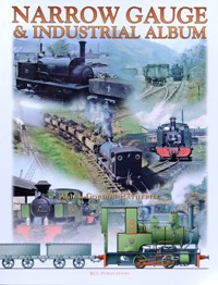 Narrow Gauge & Industrial Album