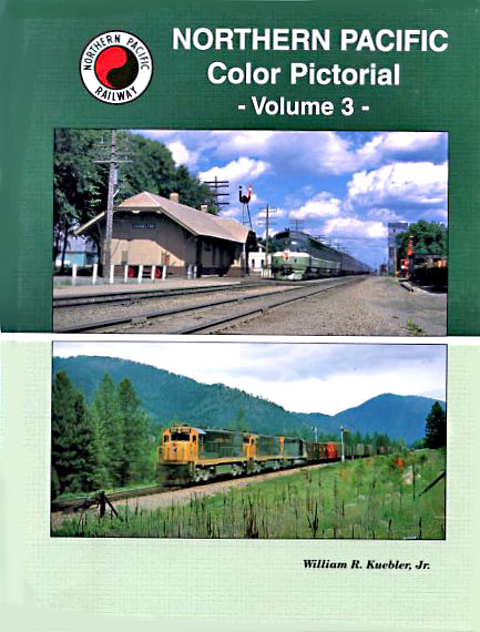 Northern Pacific Color Pictorial: Volume Three