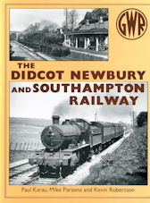 The Didcot, Newbury and Southampton Railway 