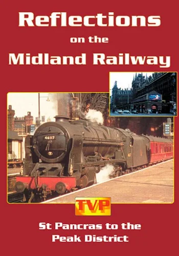 Reflections on the Midland Railway