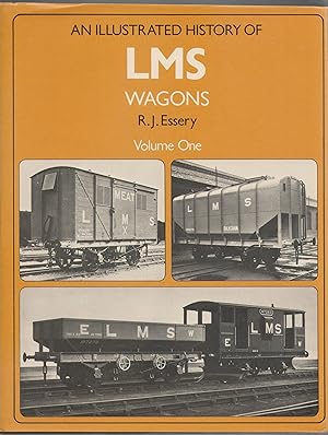 An Illustrated History of LMS Wagons Volume 1