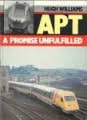 Advanced Passenger Train: A Promise Unfulfilled