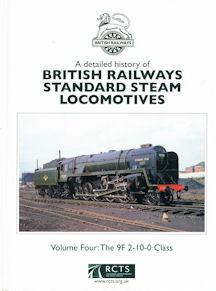 A detailed history of British Railways Standard Steam Locomotives Volume Four: