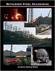 Bethlehem Steel Railroading