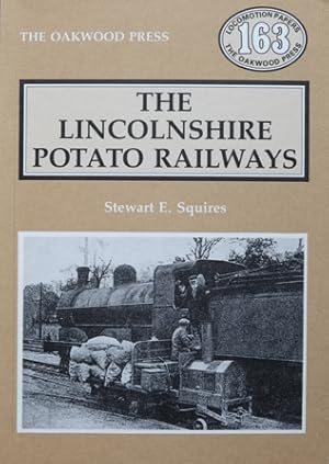 The Lincolnshire Potato Railways 1st Edn