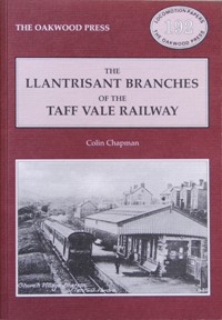 The Llantrisant Branches of the Taff Valley Railway