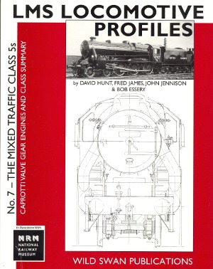 LMS Locomotive Profiles No 7 - The Mixed Traffic Class 5s Caprotti Valve Gear Engines and Class Summary  (SMOKE DAMAGED)