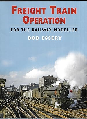 Freight Train operation for the Railway Modeller