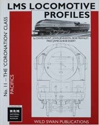 LMS Locomotive Profiles No 11 The 'Coronation' Class Pacifics
