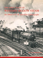 The Early Years of Western Region Steam
