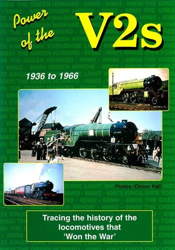 Power of the V2s 1936 - 1966