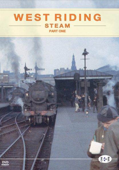 West Riding Steam Part One