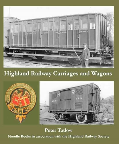 Highland Railway Carriages and Wagons (SMOKE DAMAGED)