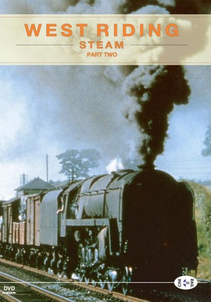 West Riding Steam Part Two