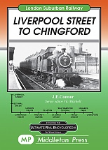 London Suburban Railways: Liverpool Street to Chingford