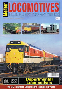Modern Locomotives Illustrated No 222 Departmental Locomotives