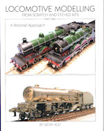 Locomotive Modelling From Scratch and Etched Kits- Part One