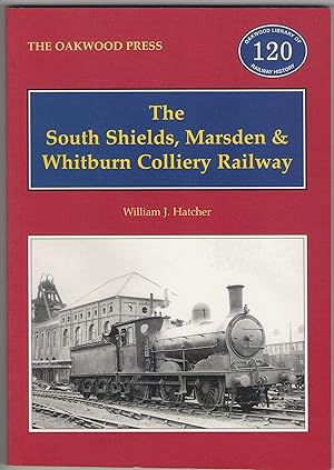 The South Shields, Marsden & Whitburn Colliery Railway