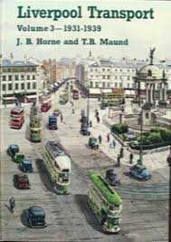 Liverpool Transport Volume 3 - 1931-1939 