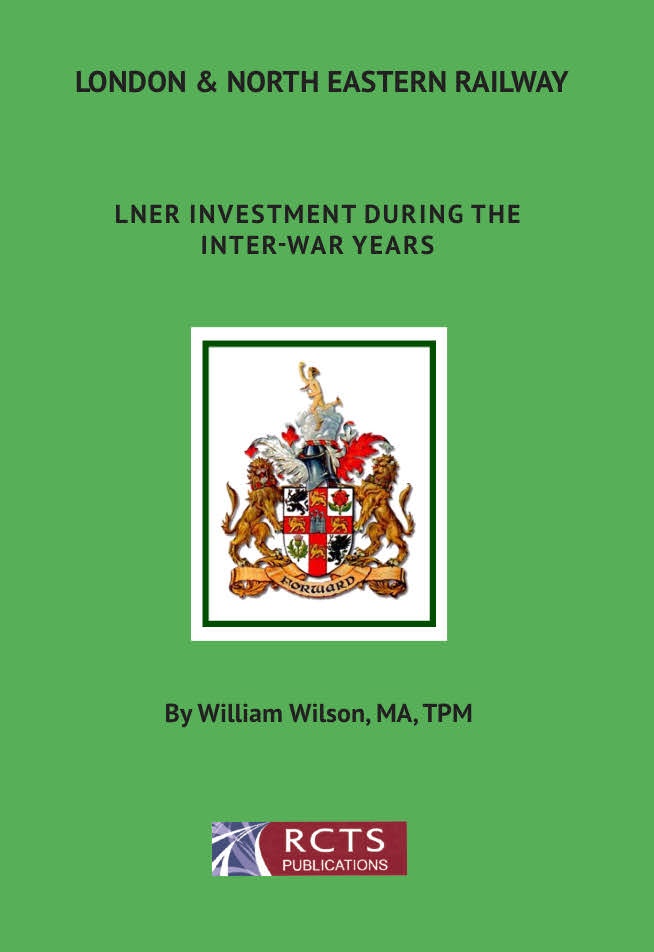 LNER Investment During the Inter-War Years