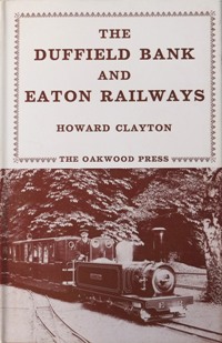 The Duffield Bank and Eaton Railways