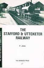 The Stafford & Uttoxeter Railway