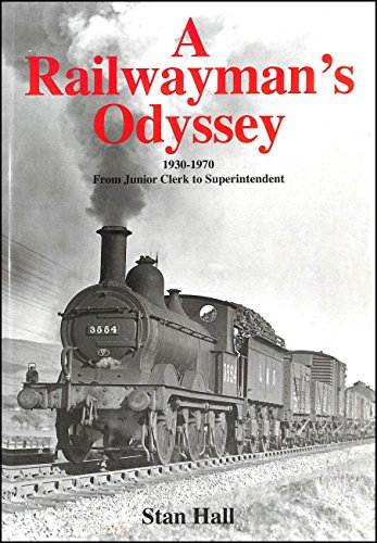 A Railwayman's Odyssey