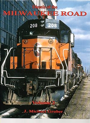 Diesels of the Milwaukee Road Volume 2
