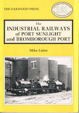 The Industrial Railways of Port Sunlight and Bromborough Port