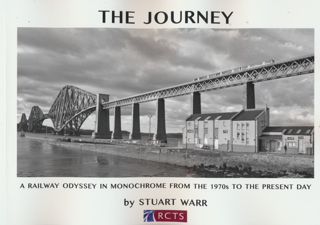 The Journey - A Railway Odyssey in Monochrome from the 1970s to the Present Day