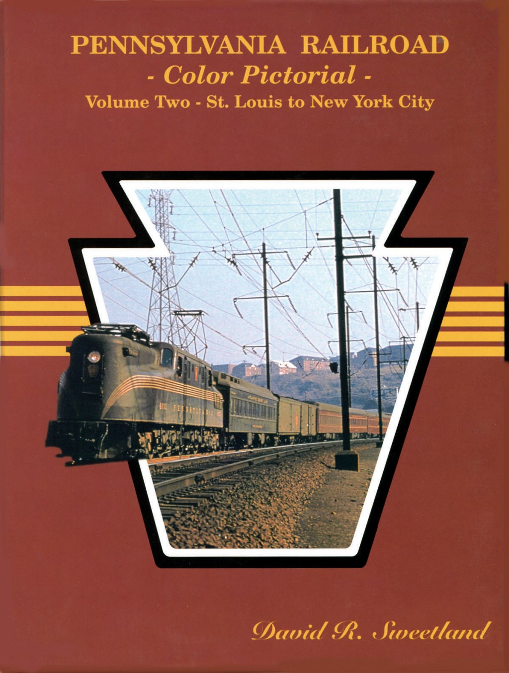 Pennsylvania Railroad Color Pictorial: Volume Two